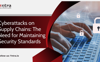 cyberattacks on supply chain: for maintaining security standard